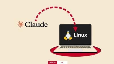 Cómo instalar Claude en Linux: Guía de Claude AI para profesionales del diseño, marketing y comunicación